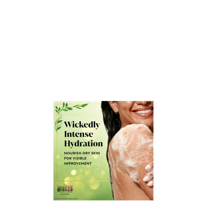 Olay & Wicked Collaboration Hyaluronic Serum Complex Body Wash Wickedly Wonderful Elphaba’s Edition Wickedly Intense Hydration