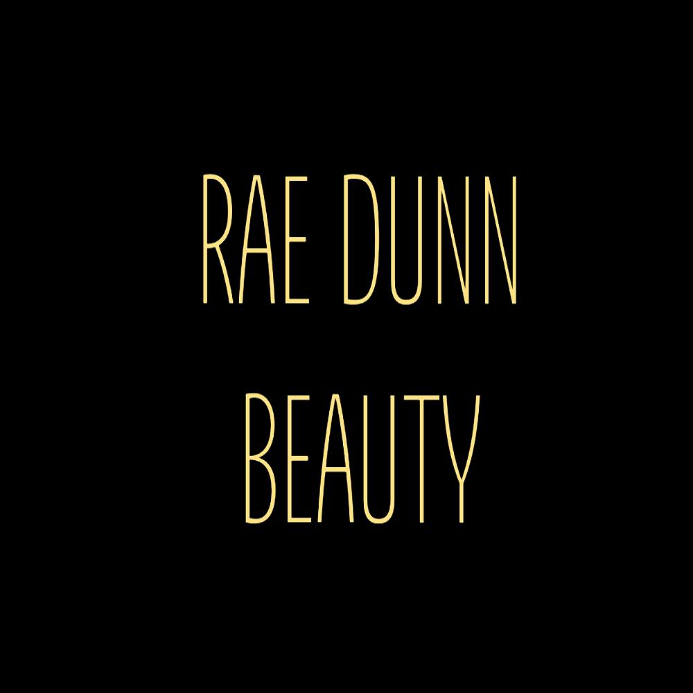 RAE DUNN BEAUTY