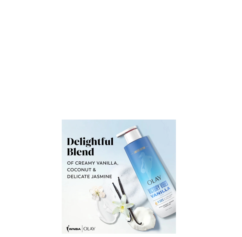 Olay & WNBA Collaboration Hyaluronic Serum Complex Body Wash Victory Vibes Vanilla Delightful Blend Of Creamy Vanilla Coconut & Delicate Jasmine