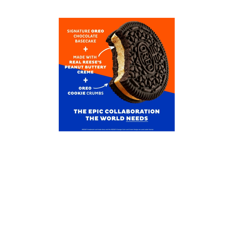 Oreo Reese’s The Epic Collaboration The World Needs